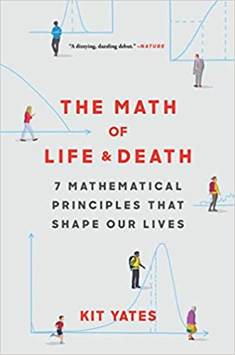 The Math of Life and Death:  7 Mathematical Principles That Shape Our Lives [2020] - Epub + Converted Pdf